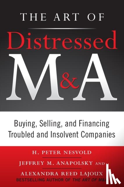 Nesvold, H. Peter - The Art of Distressed M&A (PB)