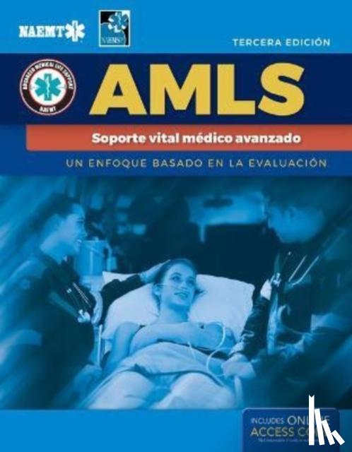 National Association of Emergency Medical Technicians (NAEMT) - AMLS Spanish: Soporte Vital Medico Avanzado
