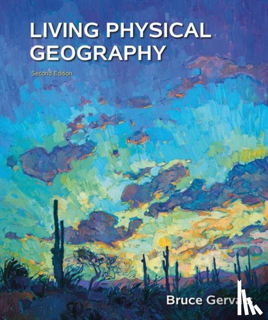 Gervais, Bruce - Living Physical Geography
