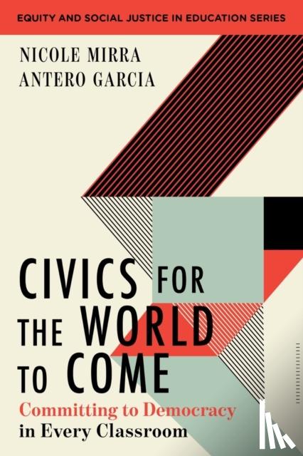 Mirra, Nicole, Garcia, Antero (Stanford University) - Civics for the World to Come