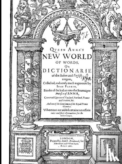 Florio, John - Florio's Italian English Dictionary of 1611
