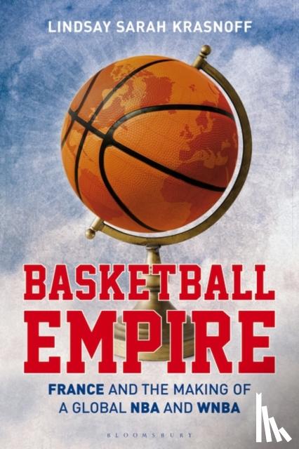 Krasnoff, Lindsay Sarah (Independent historian - Basketball Empire