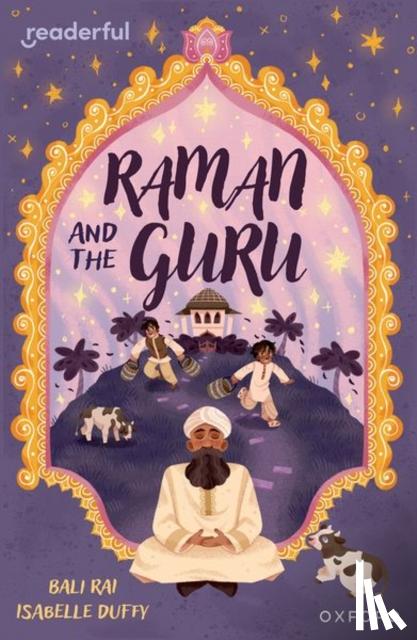 Rai, Bali - Readerful Independent Library: Oxford Reading Level 14: Raman and the Guru
