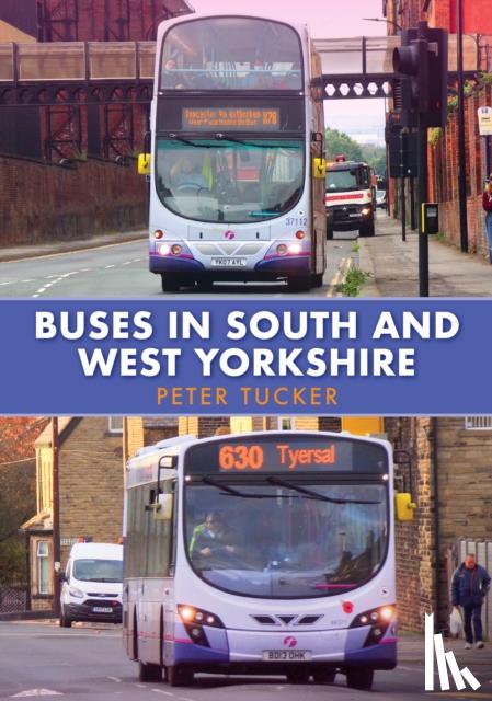 Tucker, Peter - Buses in South and West Yorkshire