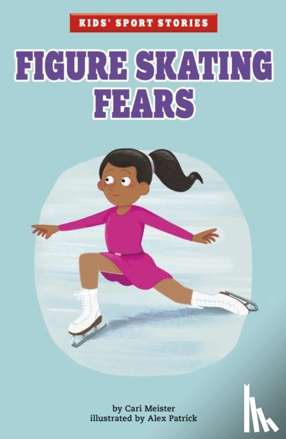 Meister, Cari - Figure Skating Fears