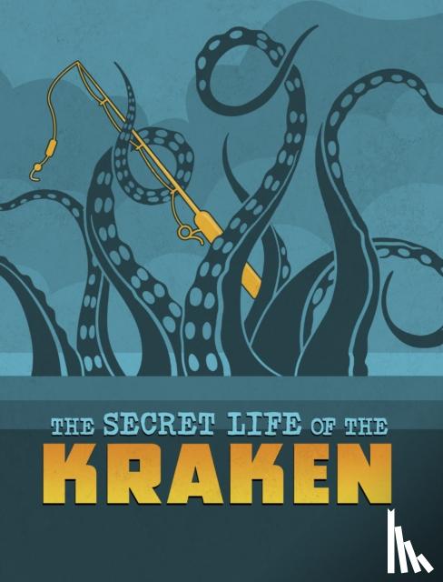Harper, Benjamin - The Secret Life of the Kraken