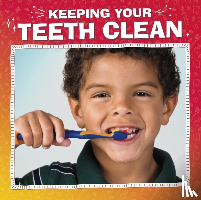 Mansfield, Nicole A. - Keeping Your Teeth Clean
