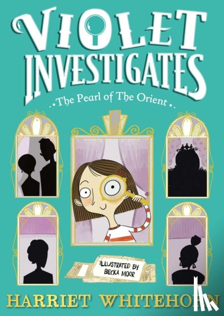 Whitehorn, Harriet - Violet and the Pearl of the Orient