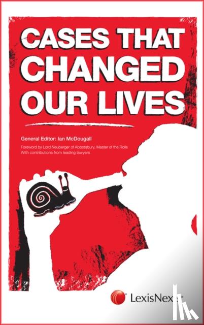 McDougall, Ian (VP & Legal Director - Cases That Changed Our Lives