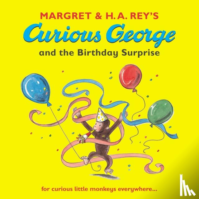 Rey, Margret and H.A. - Curious George and the Birthday Surprise