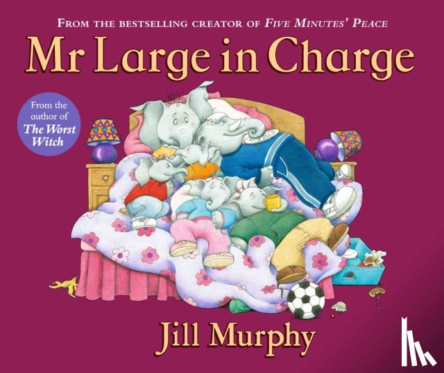 Murphy, Jill - Mr Large In Charge