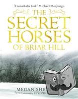 Shepherd, Megan - The Secret Horses of Briar Hill