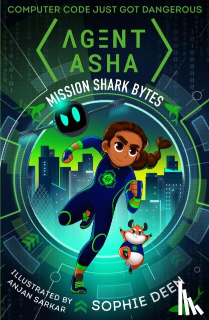 Deen, Sophie - Agent Asha: Mission Shark Bytes