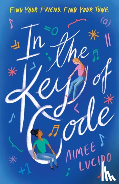 Lucido, Aimee - In the Key of Code