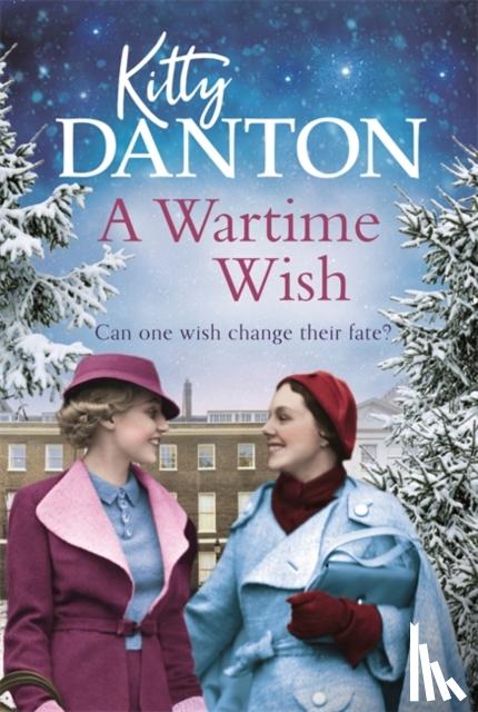 Danton, Kitty - A Wartime Wish