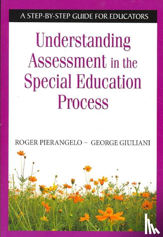  - Understanding Assessment in the Special Education Process