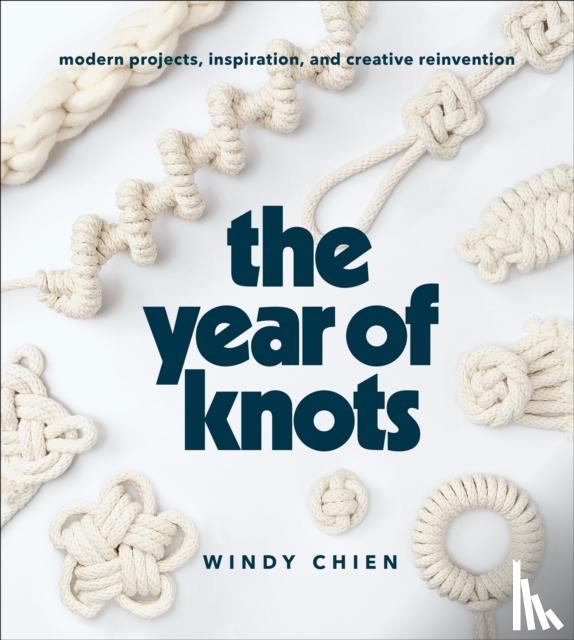 Chien, Windy - The Year of Knots