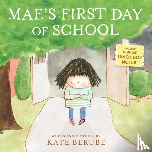  - Mae's First Day of School