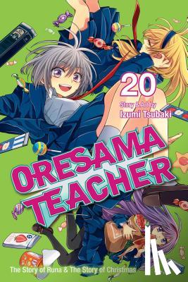 Tsubaki, Izumi - Oresama Teacher, Vol. 20