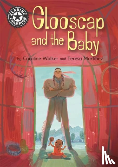 Walker, Caroline - Reading Champion: Glooscap and the Baby
