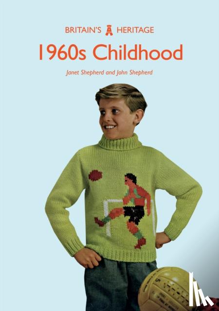 Shepherd, Dr Janet, Shepherd, Professor John - 1960s Childhood