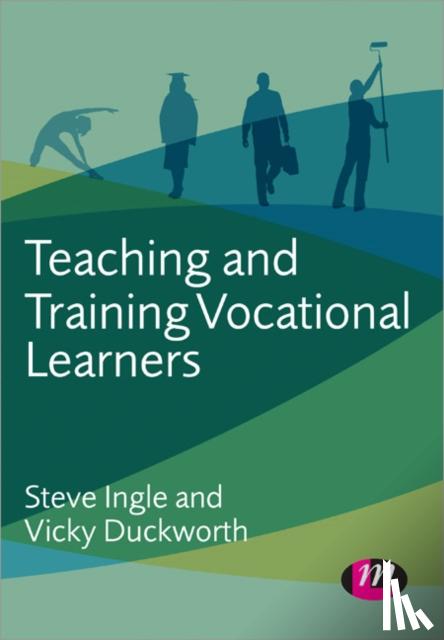 Ingle - Teaching and Training Vocational Learners