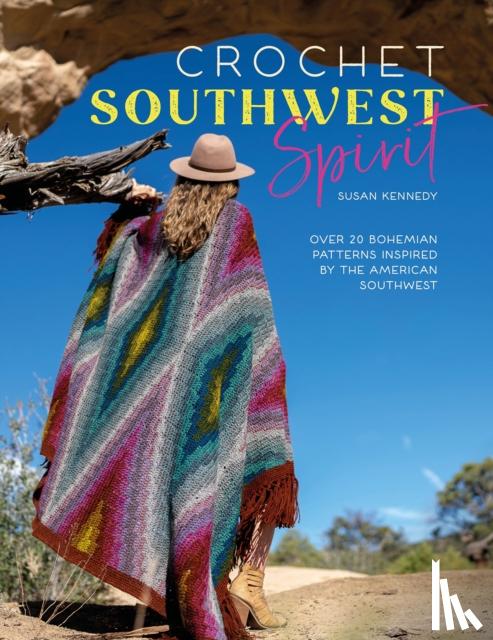 Kennedy, Susan - Crochet Southwest Spirit