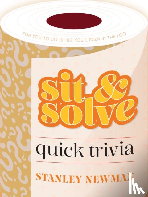 Newman, Stanley - Sit & Solve Quick Trivia