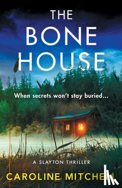 Mitchell, Caroline - The Bone House