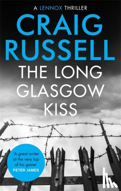 Russell, Craig - The Long Glasgow Kiss