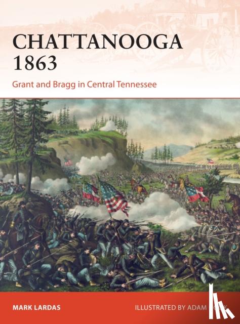 Lardas, Mark - Chattanooga 1863