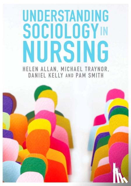 Allan - Understanding Sociology in Nursing