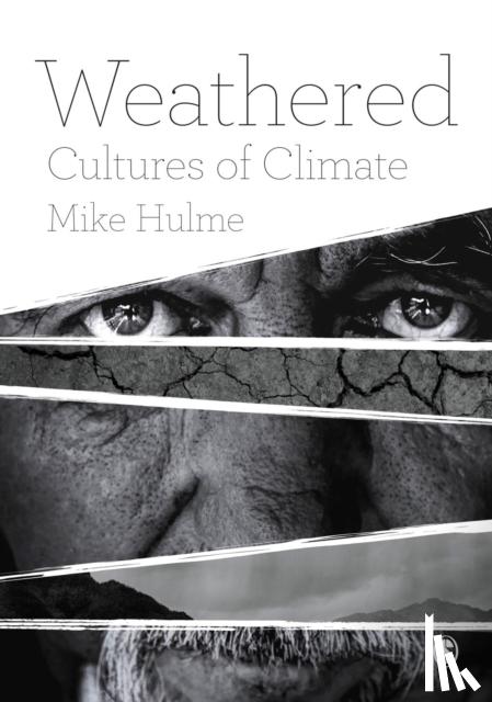 Hulme - Weathered: Cultures of Climate