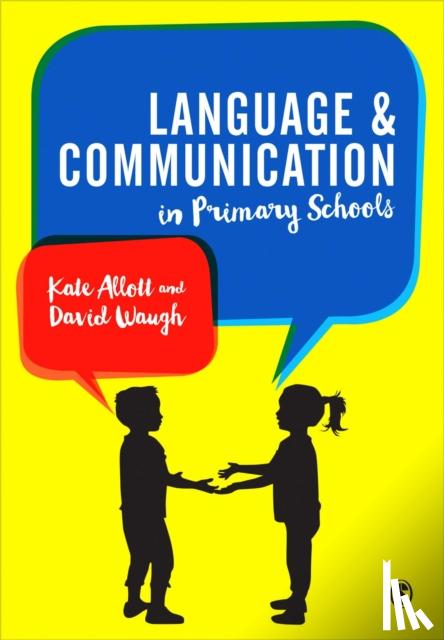 Allott - Language and Communication in Primary Schools