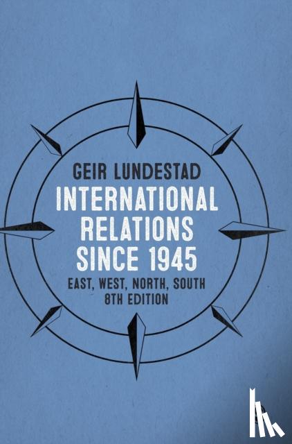 Lundestad - International Relations since 1945