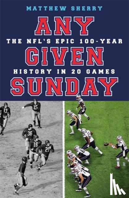 Sherry, Matthew - Any Given Sunday