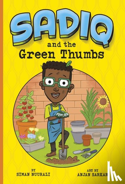 Nuurali, Siman - Sadiq and the Green Thumbs