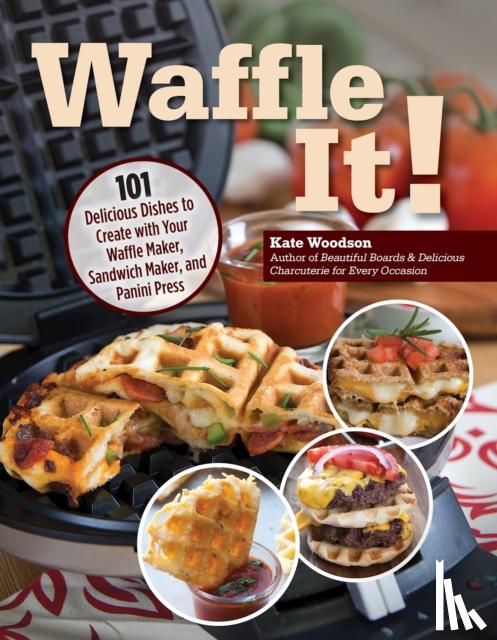 Woodson, Kate - Waffle It!