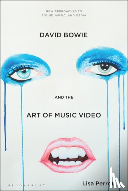Perrott, Dr. Lisa (University of Waikato - David Bowie and the Art of Music Video