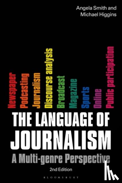 Smith, Professor Angela (Senior Lecturer, Higgins, Dr. Michael (Director of Journalism and Creative Writing Programme - The Language of Journalism