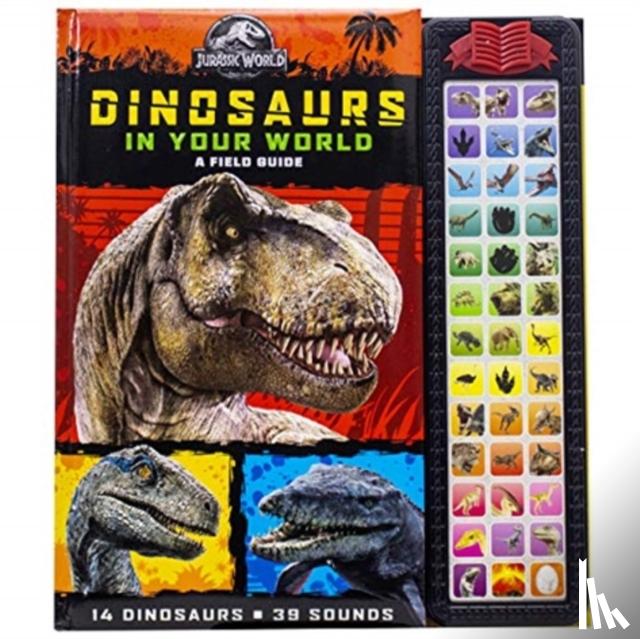 PI Kids - Jurassic World: Dinosaurs in Your World A Field Guide Sound Book