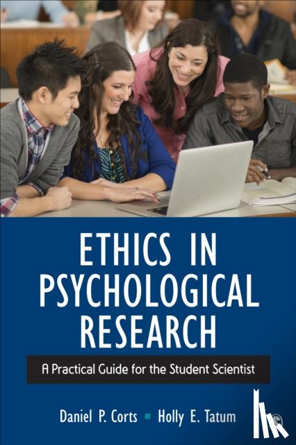 Corts - Ethics in Psychological Research: A Practical Guide for the Student Scientist