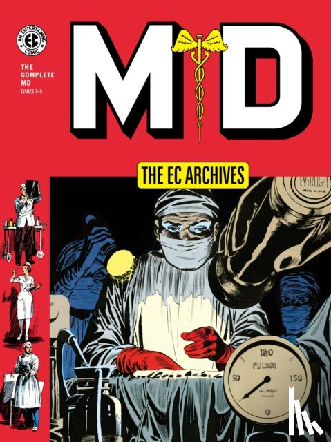 Feldstein, Al, Wessler, Carl, Crandall, Reed - The EC Archives: MD