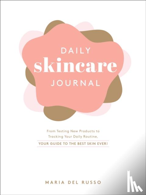 Del Russo, Maria - Daily Skincare Journal