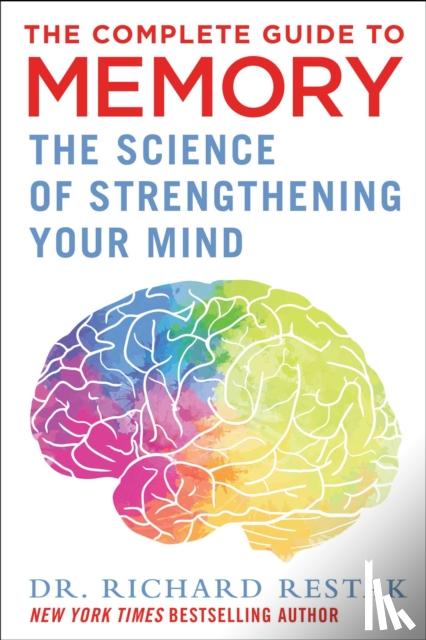 Restak, Richard - The Complete Guide to Memory