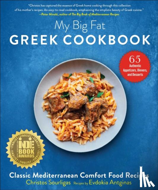 Sourligas, Christos, Antginas, Evdokia - My Big Fat Greek Cookbook