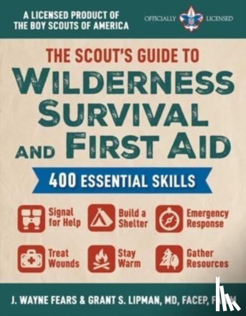 Fears, J. Wayne, Lipman, Grant S. - Scout's Guide to Wilderness Survival and First Aid