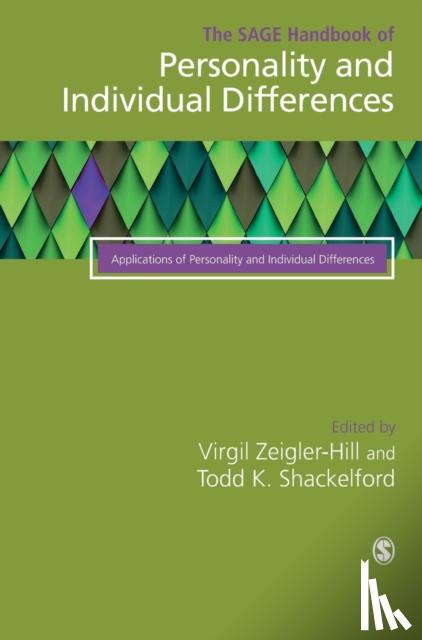 Zeigler-Hill - The SAGE Handbook of Personality and Individual Differences: Volume III: Applications of Personality and Individual Differences