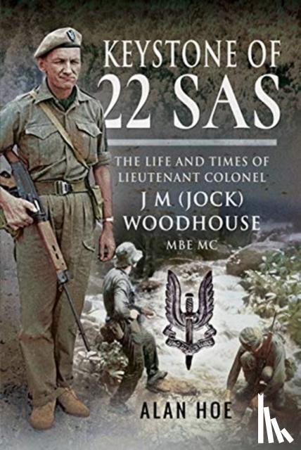 Alan, Hoe - Keystone of 22 SAS