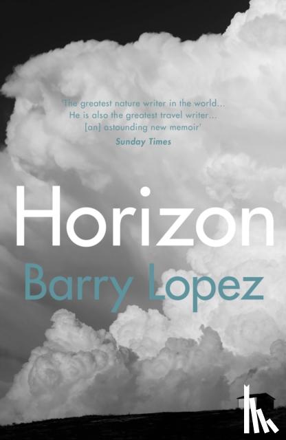 Lopez, Barry - Horizon